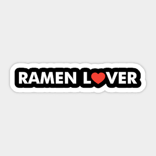 Ramen Lover Sticker